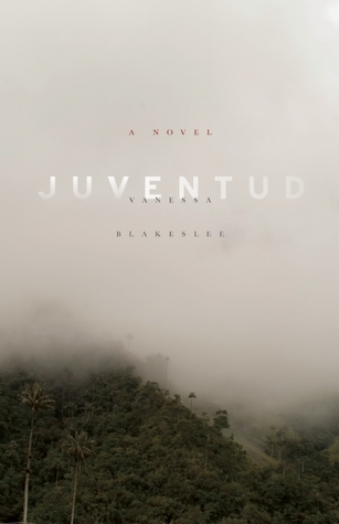 Juventud: A Novel