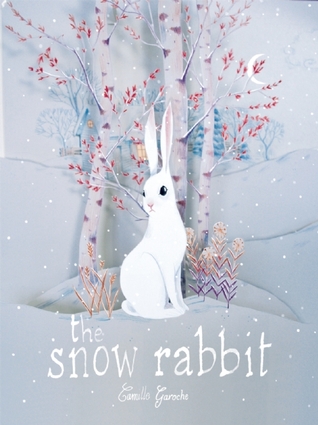 The Snow Rabbit (Hardcover)