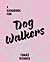 A Handbook for Dog Walkers