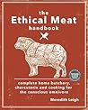 The Ethical Meat Handbook by Meredith  Leigh