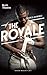 The Royale by Marco Ramirez