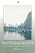 South of the Clouds: Travel...