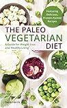 The Paleo Vegetar...