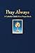 Pray Always: A Catholic Chi...