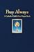 Pray Always by Conor  Gallagher