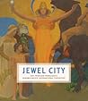 Jewel City: Art f...