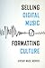 Selling Digital Music, Form...
