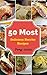 Burrito Cookbook : 50 Most ...