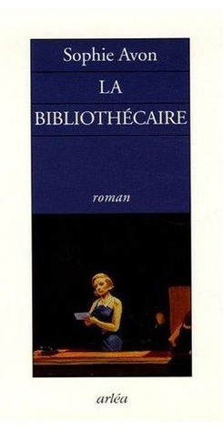 La Bibliothécaire (Paperback)
