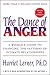 The Dance of Anger: A Woman...