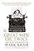 Great Men Die Twice: The Selected Works of Mark Kram