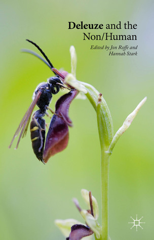 Deleuze and the Non/Human