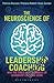 The Neuroscience of Leaders...