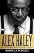 Alex Haley: And the Books T...