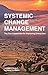 Systemic Change Management: The Five Capabilities for Improving Enterprises