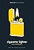 Cigarette Lighter (Object Lessons)