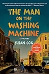 The Man on the Washing Machine by Susan  Cox