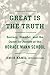 Great Is the Truth: Secrecy, Scandal, and the Quest for Justice at the Horace Mann School