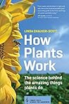 How Plants Work: ...
