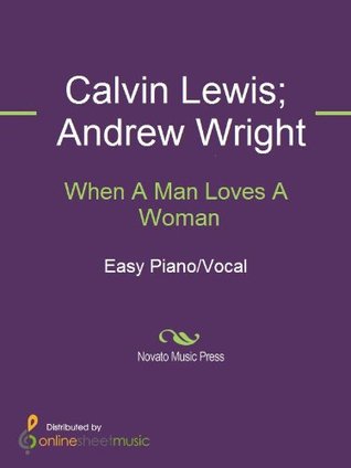 When A Man Loves A Woman Sheet Music (Kindle Edition)