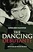 The Dancing Debutante: The adventures of a society beauty on and off the stage