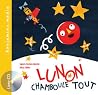 Lunon chamboule tout by Agnès Bertron-Martin Lunon chamboule tout by Agnès Bertron-Martin
