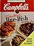 Campbell's Fabulous One-Dish Recipes (Favorite All Time Recipes Series)