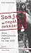 Sonja "negativ - dekadent": Eine rebellische Jugend in der DDR (German Edition)