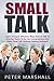 Small Talk by Peter Marshall