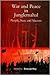 War and Peace in Junglemahal by Biswajit ROy