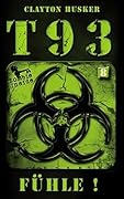 T93, Band 8: Fühle!