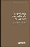La politique internationale de la Chine : entre intégration et volonté de puissance La politique internationale de la Chine : entre intégration et volonté de puissance