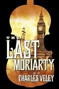 The Last Moriarty