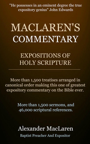 MacLaren's Commentary