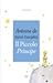 Il piccolo principe by Antoine de Saint-Exupéry Il piccolo principe by Antoine de Saint-Exupéry