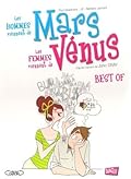 Les hommes viennent de Mars, les femmes viennent de Vénus : BEST OF