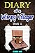 Diary of a Wimpy Villager #...