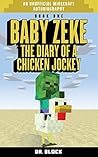 Baby Zeke: The Di...