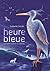 Heure bleue