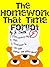 The Homework That Time Forgot by J. Smith