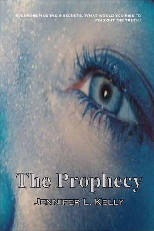The Prophecy  (The Lucia Chronicles #1)