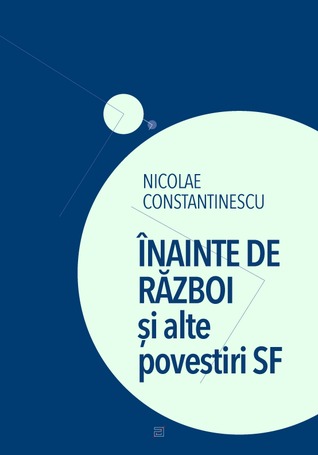 Înainte de război și alte povestiri SF