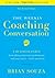 The Weekly Coaching Convers...