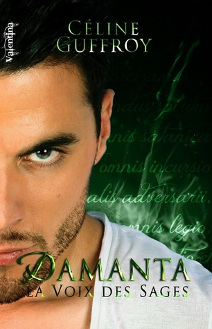 La Voix des Sages (Damanta, #2)