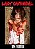 Lady Cannibal by Tim  Miller