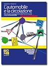 L'automobile e la...