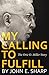 My Calling to Fulfill: The ...