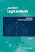 Logik im Recht: Grundlagen und Anwendungsbeispiele