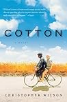 Cotton by Christopher  Wilson