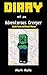 Diary of an Adventurous Creeper, Book Two and Book Three (An Unofficial Minecraft Book for Kids Age 9-12)